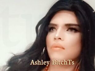 Ashley_BitchTs