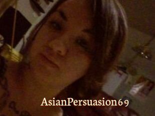 AsianPersuasion69