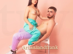 Arianaandfrank