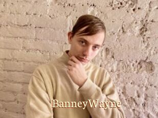 BanneyWayne