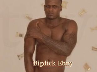 Bigdick_Ebny