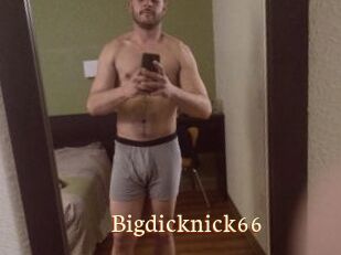 Bigdicknick66