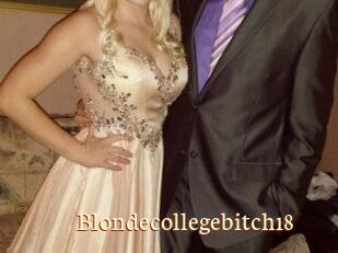 Blondecollegebitch18