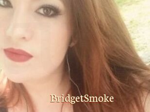 BridgetSmoke