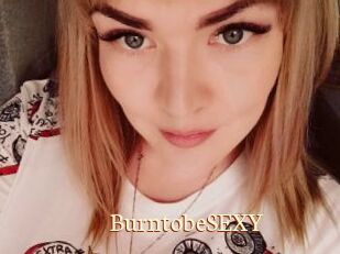 BurntobeSEXY