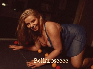 Bellaroseeee