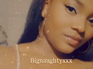 Bignaughtyxxx