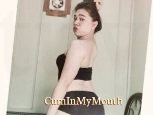 CumInMyMouth