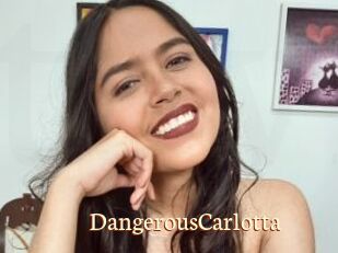 DangerousCarlotta