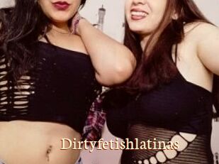 Dirtyfetishlatinas