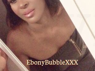 EbonyBubbleXXX
