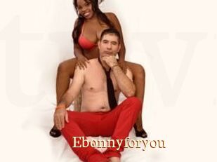 Ebonnyforyou