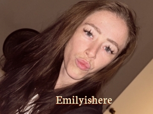 Emilyishere