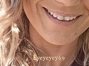 Eyeyeyey69