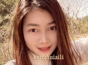 Fenghuiaili