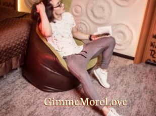 GimmeMoreLove