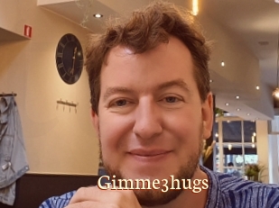 Gimme3hugs