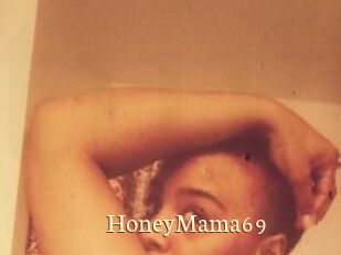 HoneyMama69