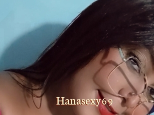 Hanasexy69