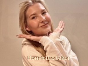 Henriettaatcher