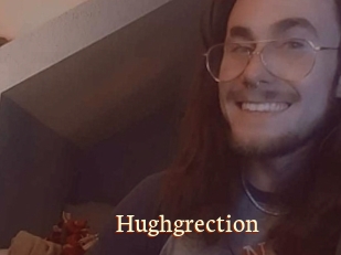 Hughgrection