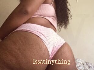 Issatinything
