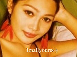 Imallyours69
