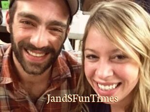 JandSFunTimes