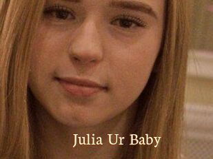 Julia_Ur_Baby