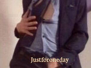 Justforoneday