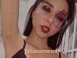 Julianarosesexy