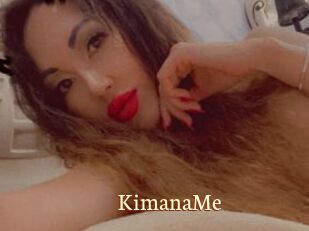 KimanaMe