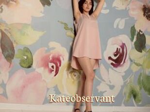 Kateobservant