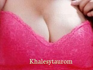 Khalesytaurom