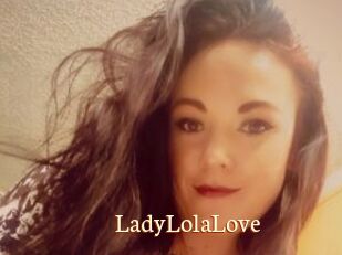 LadyLolaLove