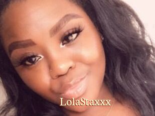 LolaStaxxx