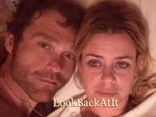 LookBackAtIt