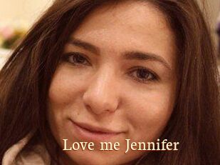 Love_me_Jennifer