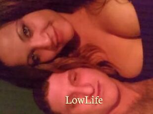 LowLife