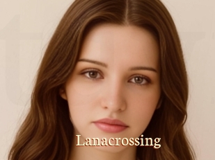 Lanacrossing