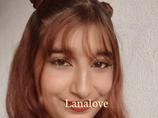 Lanalove