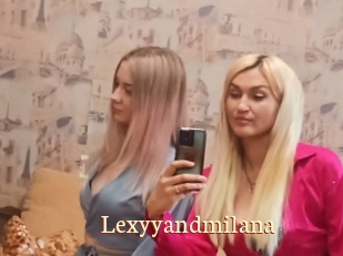 Lexyyandmilana