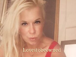 Lovestobeowned