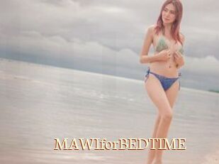 MAWIforBEDTIME
