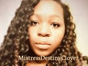 MistressDestinyClover