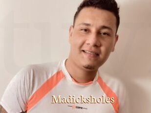 Madicksholes