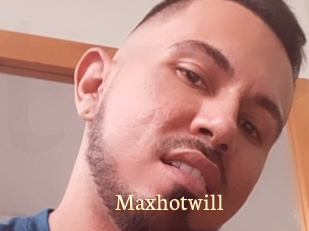 Maxhotwill
