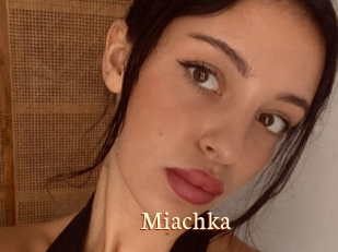 Miachka