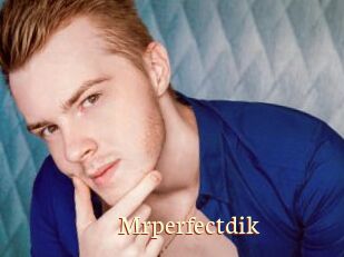 Mrperfectdik