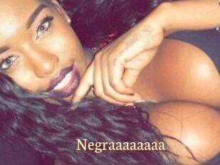 Negraaaaaaaa